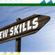 Schild in Pfeilform (Wegweiser) mit der Aufschrift "New Skills"